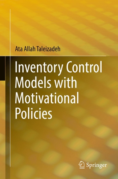 bokomslag Inventory Control Models with Motivational Policies