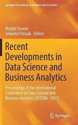 Recent Developments in Data Science and Business Analytics 1