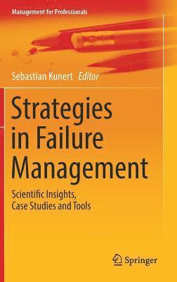 Strategies in Failure Management 1