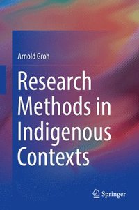 bokomslag Research Methods in Indigenous Contexts