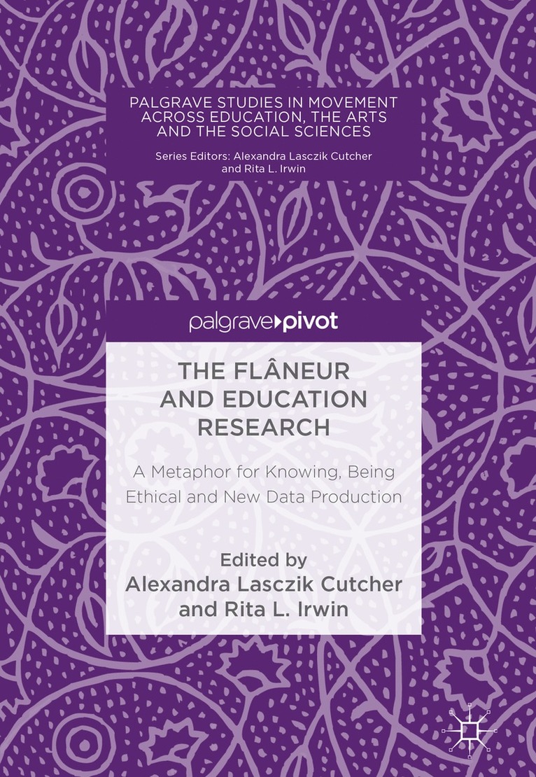 The Flneur and Education Research 1