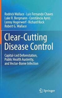 bokomslag Clear-Cutting Disease Control