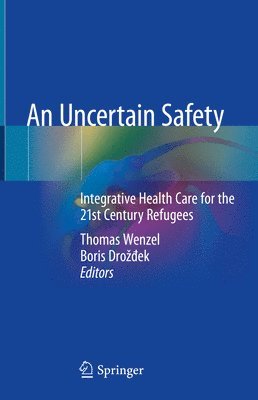 Thomas Wenzel, Boris Drožđek, Boris Drozdek, Boris Droz&#273;ek, Boris Dro¿¿ek - Uncertain Safety, Inbunden
