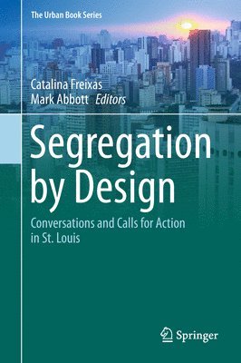 bokomslag Segregation by Design