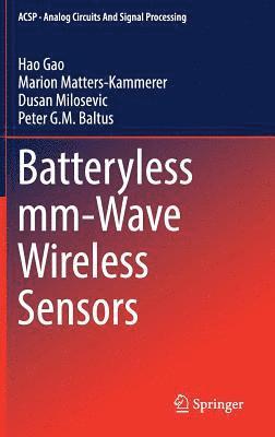 Batteryless mm-Wave Wireless Sensors 1