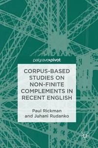 bokomslag Corpus-Based Studies on Non-Finite Complements in Recent English