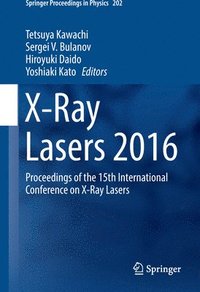 bokomslag X-Ray Lasers 2016