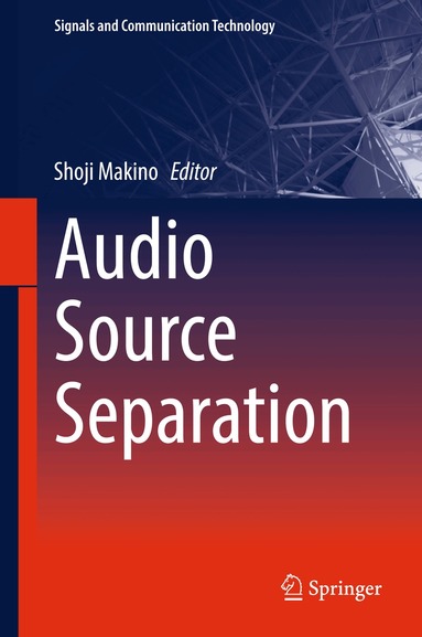 Shoji Makino - Audio Source Separation, Inbunden
