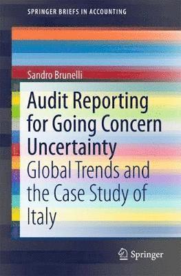 Sandro Brunelli - Audit Reporting for Going Concern Uncertainty, Häftad