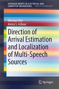 bokomslag Direction of Arrival Estimation and Localization of Multi-Speech Sources