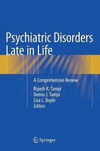 bokomslag Psychiatric Disorders Late in Life