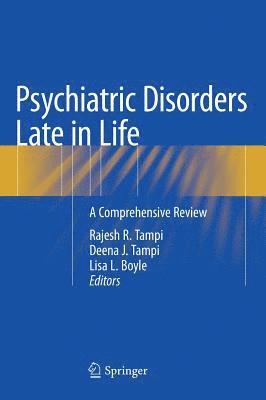 bokomslag Psychiatric Disorders Late in Life