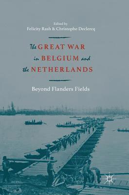 Great War in Belgium and the Netherlands