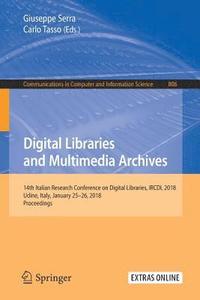 bokomslag Digital Libraries and Multimedia Archives