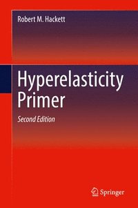 bokomslag Hyperelasticity Primer