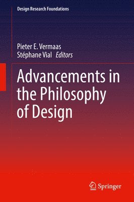 bokomslag Advancements in the Philosophy of Design