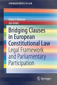 bokomslag Bridging Clauses in European Constitutional Law