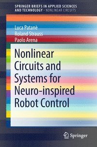 bokomslag Nonlinear Circuits and Systems for Neuro-inspired Robot Control