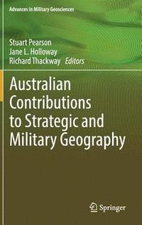 bokomslag Australian Contributions to Strategic and Military Geography