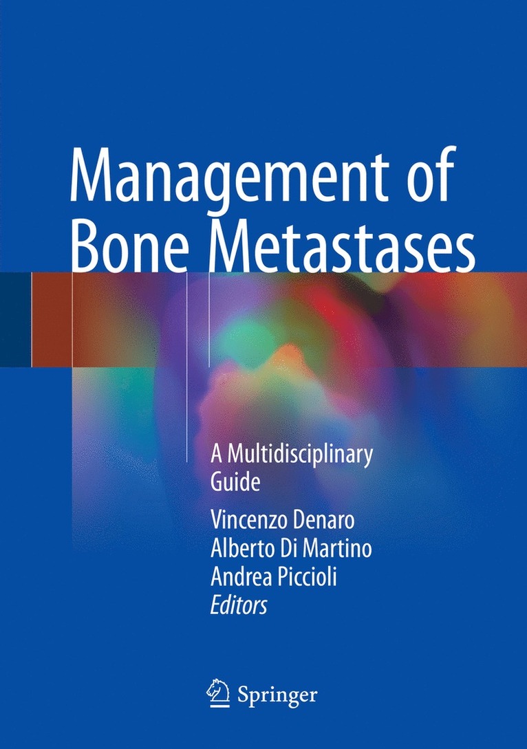 Management of Bone Metastases 1