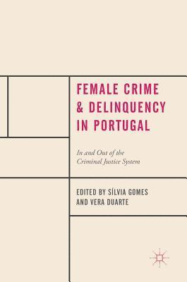 bokomslag Female Crime and Delinquency in Portugal