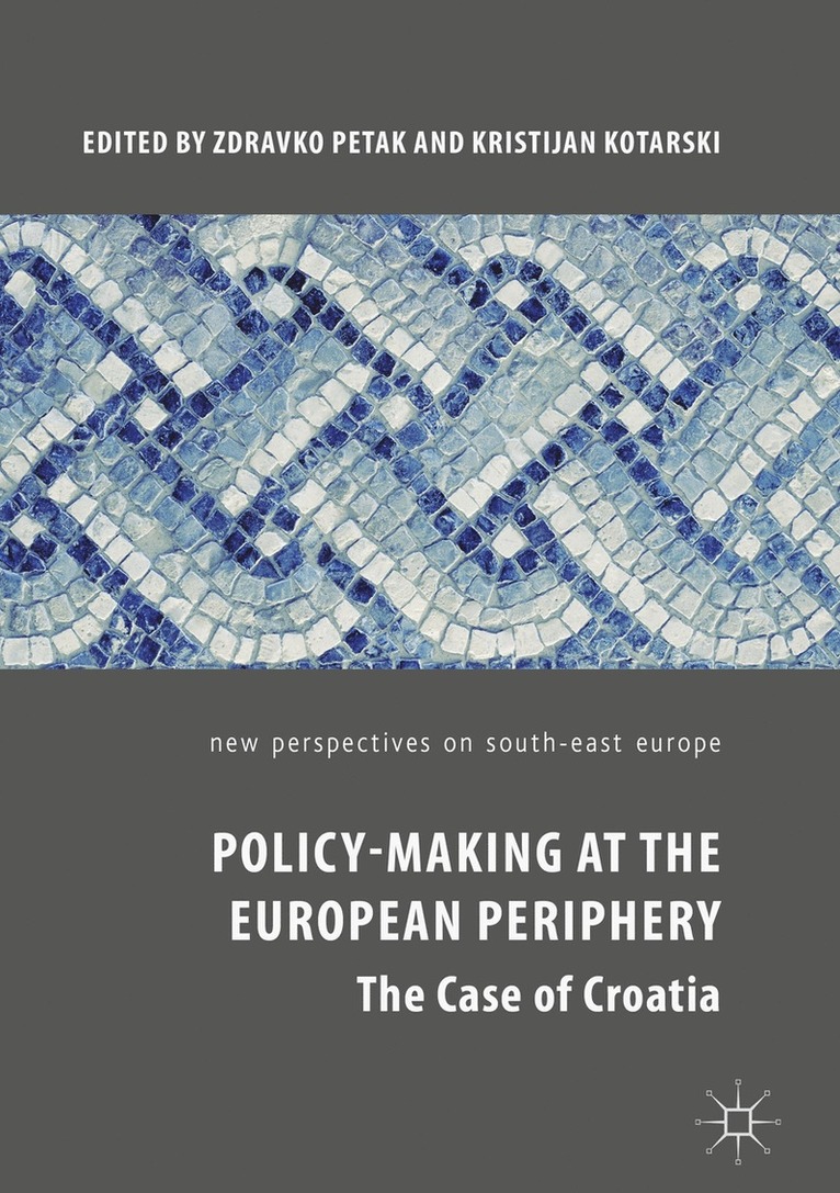 Policy-Making at the European Periphery 1