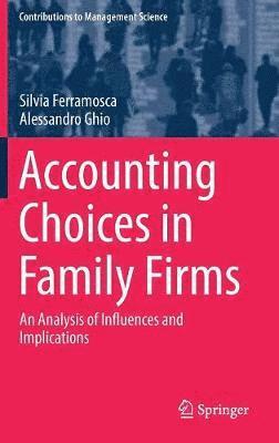 bokomslag Accounting Choices in Family Firms