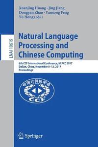 bokomslag Natural Language Processing and Chinese Computing