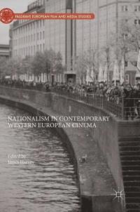bokomslag Nationalism in Contemporary Western European Cinema