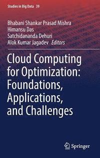 bokomslag Cloud Computing for Optimization: Foundations, Applications, and Challenges