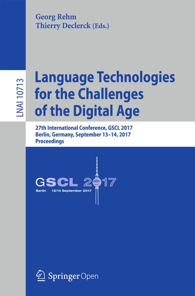 Georg Rehm, Thierry Declerck - Language Technologies for the Challenges of the Digital Age, Häftad