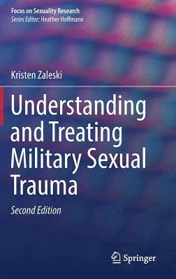 bokomslag Understanding and Treating Military Sexual Trauma