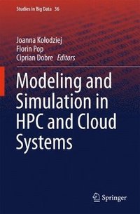bokomslag Modeling and Simulation in HPC and Cloud Systems