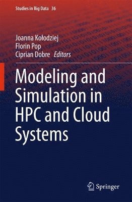 bokomslag Modeling and Simulation in HPC and Cloud Systems