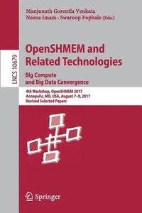 bokomslag OpenSHMEM and Related Technologies. Big Compute and Big Data Convergence