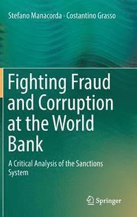 bokomslag Fighting Fraud and Corruption at the World Bank