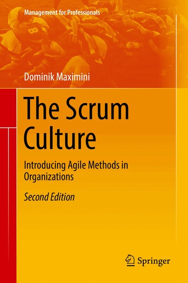 Dominik Maximini - Scrum Culture, Inbunden