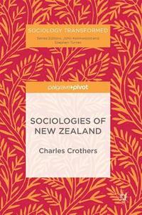 bokomslag Sociologies of New Zealand