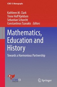 bokomslag Mathematics, Education and History