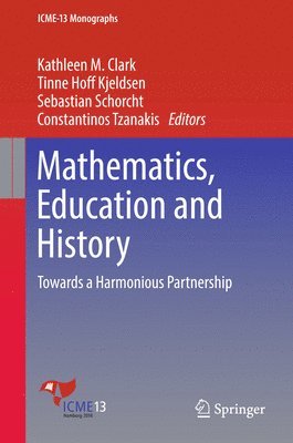 bokomslag Mathematics, Education and History