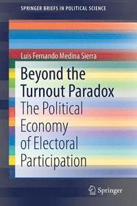 bokomslag Beyond the Turnout Paradox