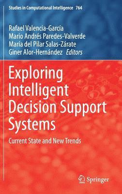 bokomslag Exploring Intelligent Decision Support Systems