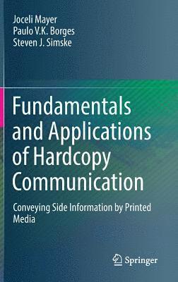 bokomslag Fundamentals and Applications of Hardcopy Communication