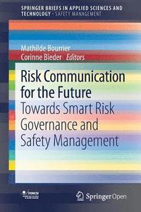 bokomslag Risk Communication for the Future