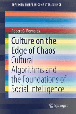 Culture on the Edge of Chaos 1