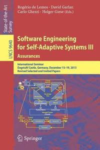 bokomslag Software Engineering for Self-Adaptive Systems III. Assurances