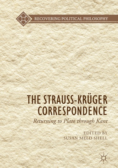 Susan Meld Shell - Strauss-Krüger Correspondence, Inbunden