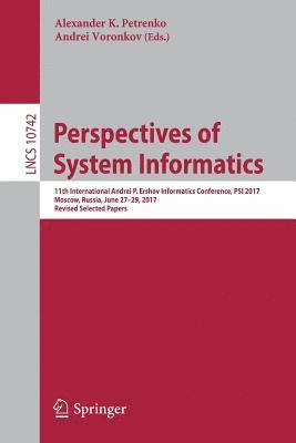 Alexander K. Petrenko, Andrei Voronkov - Perspectives of System Informatics, Häftad