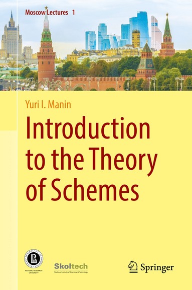 bokomslag Introduction to the Theory of Schemes