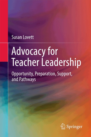 Susan Lovett - Advocacy for Teacher Leadership, Inbunden